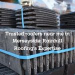 Trusted roofers near me in Merseyside: Rainhill Roofing’s Expertise