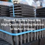 Trusted Roofers Near Me: High-Quality Roofing Service in Sefton Village