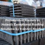 Professional Roofers in Halsall: Exceptional Roofing Solutions by Rainhill Roofing