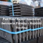 Flat Roof Repair Specialist Service in Formby – Rainhill Roofing