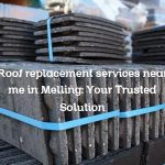 Roof replacement services near me in Melling: Your Trusted Solution